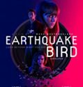 Nonton Film Earthquake Bird 2019 Subtitle Indonesia