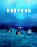 Harpoon 2019 Nonton Film Online Subtitle Indonesia