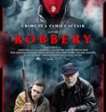 Robbery 2019 Nonton Film Online Subtitle Indonesia