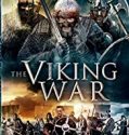Nonton Film The Viking War 2019 Subtitle Indonesia