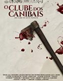 Nonton Movie The Cannibal Club 2018 Sub Indo