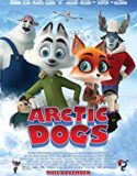Streaming Arctic Dogs 2019 Subtitle Indonesia