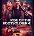 Streaming Rise of the Footsoldier Marbella 2019 Sub Indo