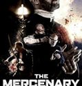 Streaming The Mercenary 2019 Sub Indo