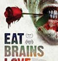Nonton Film Eat Brains Love 2019 Subtitle Indonesia