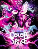 Nonton Online Color Out of Space 2019 Subtitle Indonesia