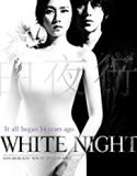 Streaming White Night 2009 Subtitle Indonesia