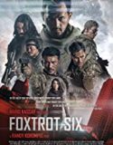 Streaming Film Foxtrot Six 2019 Subtitle Indonesia