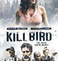 Nonton Film Killbird 2019 Subtitle Indonesia