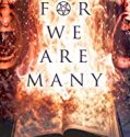 Nonton Film For We Are Many 2019 Subtitle Indonesia