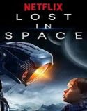 Nonton Serial Lost In Space Season 1 Subtitle Indonesia