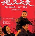 Nonton Movie So Long My Son 2019 Subtitle Indonesia