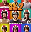 Streaming Film Bikeman 2 (2019) Subtitle Indonesia