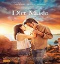 Nonton Movie Dirt Music 2020 Subtitle Indonesia