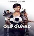 Streaming Film The Old Guard 2020 Subtitle Indonesia