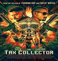 Streaming Film The Tax Collector 2020 Subtitle Indonesia