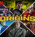 Nonton Movie Unknown Origins 2020 Subtitle Indonesia