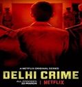 Nonton Serial Delhi Crime Season 1 Subtitle Indonesia