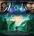 Nonton Film 2067 (2020) Subtitle Indonesia