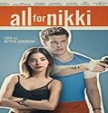 Streaming Film All for Nikki 2020 Subtitle Indonesia