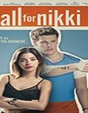 Streaming Film All for Nikki 2020 Subtitle Indonesia