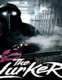 Streaming Film The Lurker 2019 Subtitle Indonesia