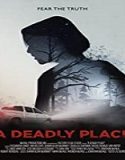 Nonton Movie A Deadly Place 2020 Subtitle Indonesia