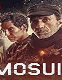 Nonton Movie Mosul 2020 Subtitle Indonesia