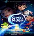 Nonton Movie Over the Moon 2020 Subtitle Indonesia