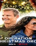 Streaming Film Operation Christmas Drop 2020 Subtitle Indonesia