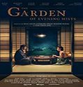 Streaming Film The Garden of Evening Mists 2019 Subtitle Indonesia