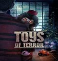 Nonton Streaming Toys of Terror 2020 Subtitle Indonesia