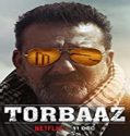 Nonton Film Torbaaz 2020 Subtitle Indonesia
