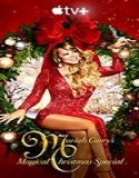 Streaming Film Mariah Careys Magical Christmas Special 2020 Sub Indo