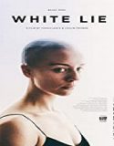 Nonton Film White Lie 2019 Subtitle Indonesia