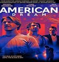 Nonton Movie American Dream 2021 Subtitle Indonesia