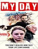 Nonton Streaming My Day 2019 Subtitle Indonesia