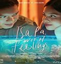Streaming Film Isa Pa with Feelings 2019 Subtitle Indonesia