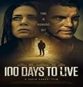 Streaming Film 100 Days to Live (2019) Subtitle Indonesia