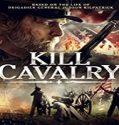 Streaming Film Kill Cavalry 2021 Subtitle Indonesia