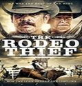Streaming Film The Rodeo Thief 2020 Subtitle Indonesia