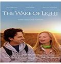 Streaming Film The Wake of Light 2019 Subtitle Indonesia