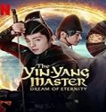Streaming Film The Yin Yang Master Dream of Eternity 2020 Sub Indo