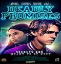 Nonton Film Deadly Promises 2020 Subtitle Indonesia