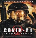 Nonton Streaming COVID-21 Lethal Virus 2021 Subtitle Indonesia