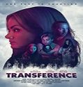 Nonton Movie Transference (2020) Subtitle Indonesia