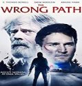 Nonton Film The Wrong Path 2021 Subtitle Indonesia