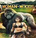 Nonton Film Woman in the Woods 2020 Subtitle Indonesia