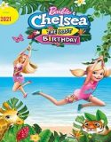 Nonton Streaming Barbie and Chelsea the Lost Birthday 2021 Sub Indo