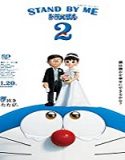Nonton Streaming Stand by Me Doraemon 2 (2020) Subtitle Indonesia
